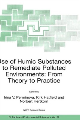 Perminova - Use of Humic Substances to Remediate Polluted Environments - X555z