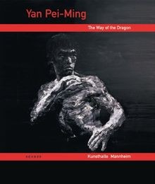 Yan Pei-Ming - The Way of the Dragon von not specified | Buch | Zustand sehr gut