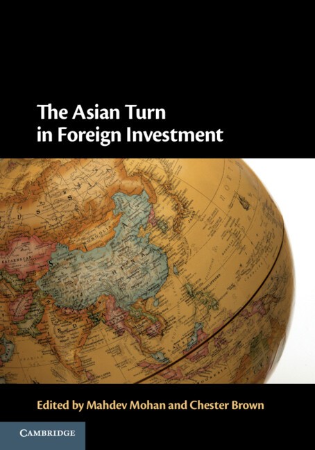 The Asian Turn in Foreign Investment Mohan Brown Paperback 9781009457545