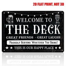 Welcome To Our Deck Funny 8" x 12" Metal Sign Farmhouse Backyard Home Wall Decor