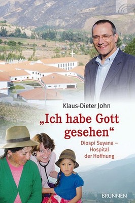 '' Ich habe Gott gesehen '' | Klaus Dieter John | deutsch