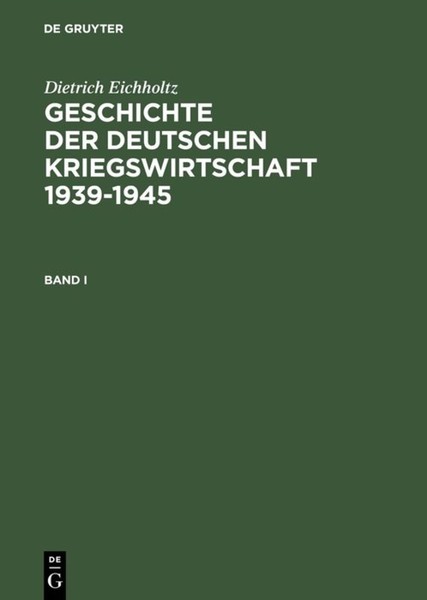Geschichte Der Deutschen Kriegswirtschaft 1939-1945 (Buch)-image
