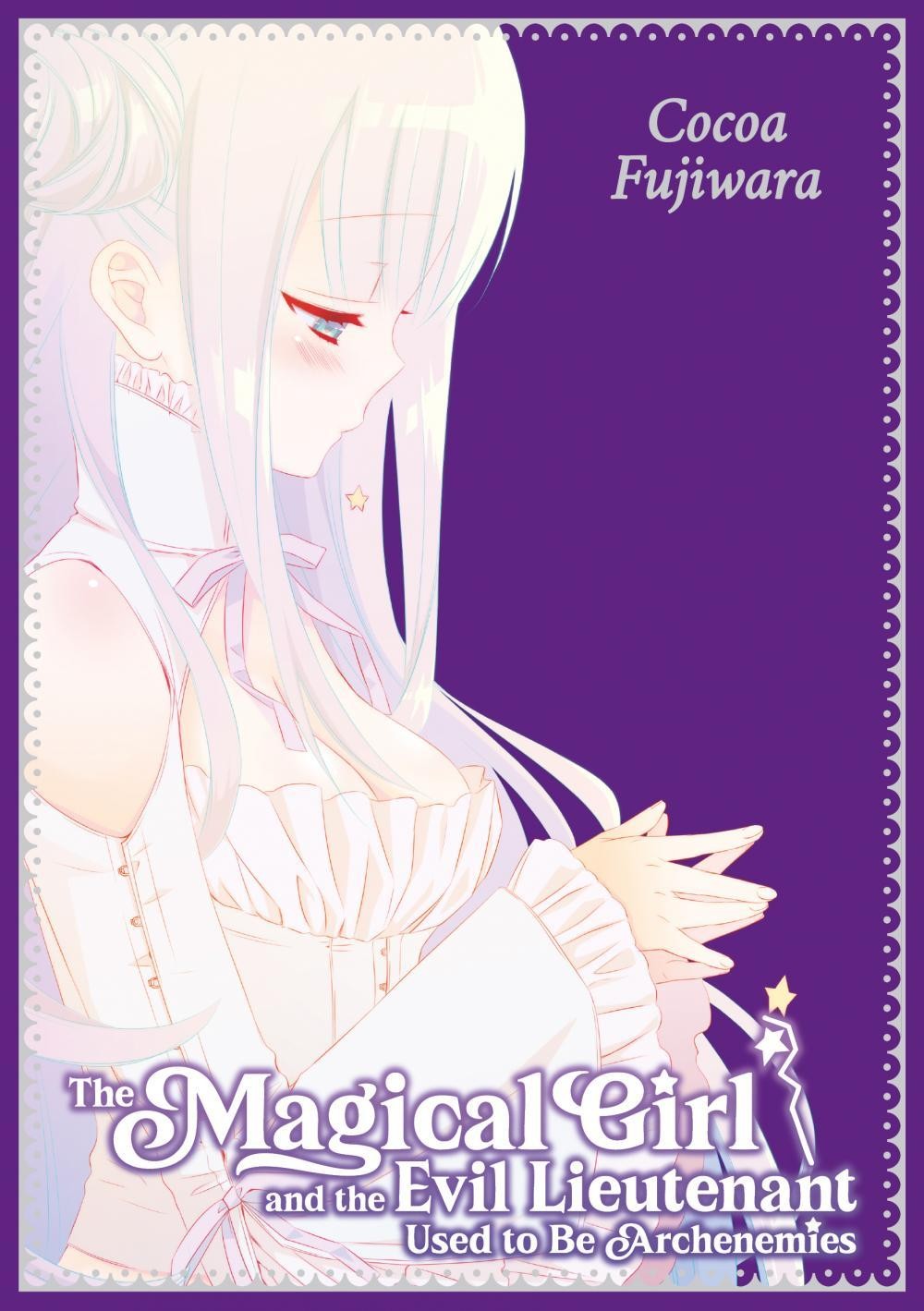 The Magical Girl and the Evil Lieutenant Used to Be Archenemies (Sammelband, deu