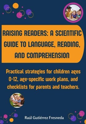Improve Reading Skills: A Science-Based Guide to Phonics, Language &