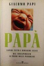 Papà - Giacomo Papi (Pratiche Editrice) [2002]