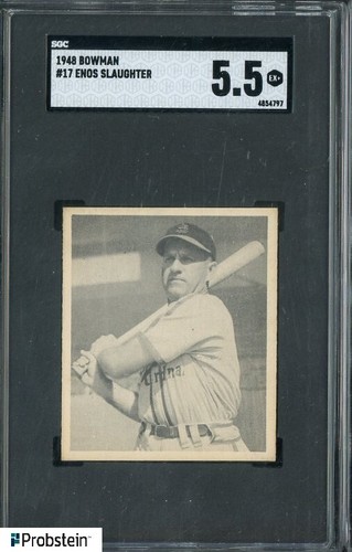 1948 Bowman #17 Enos Slaughter HOF St Louis Cardinals SGC 5.5 EX+