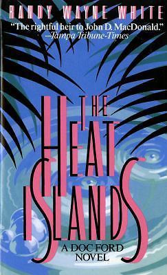 The Heat Islands: A Doc Ford Novel (Doc Ford Novels, 2) by White, Randy Wayne - Picture 1 of 1