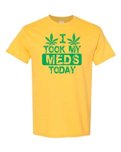 Camiseta I Took My Meds Today fumadores de marihuana marihuana tarjeta médica antisexual 317 - Imagen 7 de 25