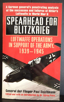 Spearhead for Blitzkrieg by Paul Deichmann pb