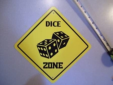 Dice Zone tin sign yellow 8.75" X 8.75" Man Cave Game Room