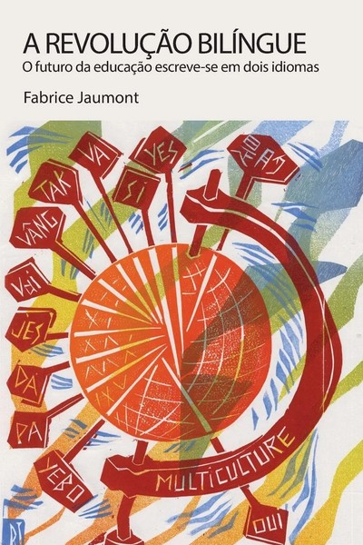 Fabrice Jaumont | A RevoluçãO BilíNgue | Taschenbuch | Portugiesisch (2021)-image