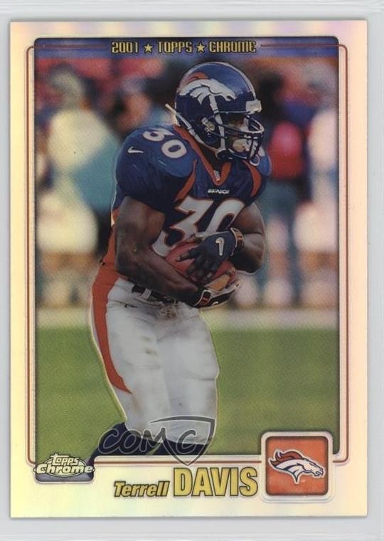 2001 Topps Chrome Refractor /999 Terrell Davis #124 HOF yj7