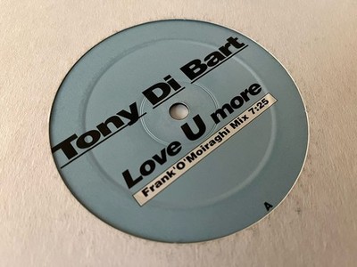 Tony Di Bart    Love U More 1997 LP Promo