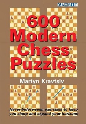 Martyn Kravtsiv 600 Modern Chess Puzzles (Taschenbuch) (US IMPORT)