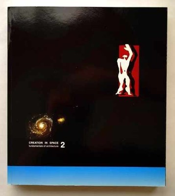 Creation in Space: Fundamentals - Paperback, by Jonathan B Friedman - Very Good