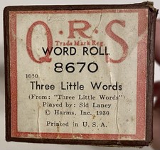 QRS Player Piano Word Roll 8670 - Three Little Words