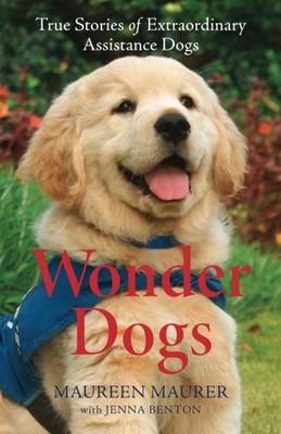 Wonder Dogs - Maureen Maurer|Benton, Jenna - Good - See condition notes
