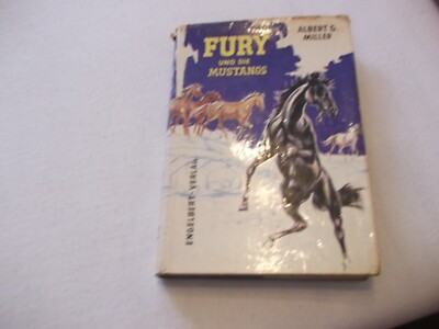 3 x Fury Albert Miller Fury + und Rätsel der hohen Fichte + und die Mustangs
