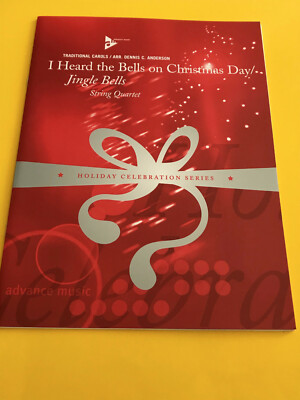 I Heard The Bells on Christmas Day/Jingle Bells, arr. D.C. Anderson, String Quar