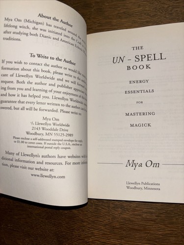 The Un-Spell Book : Energy Essentials for Mastering Magick by Mya Om Pagan Druid - Foto 2 di 8