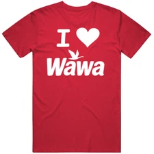 I Heart Wawa Convenience Store Gift T Shirt