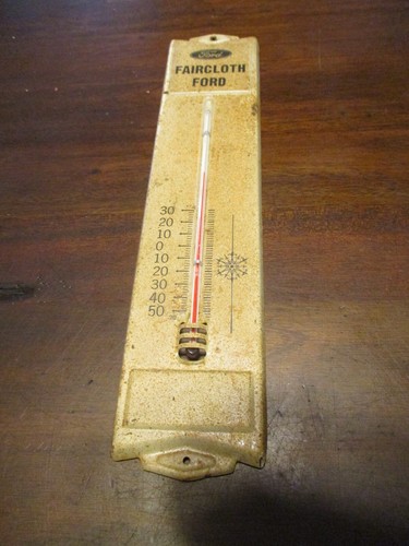 FORD FAIRCLOTH FORD ORIGINAL DEALERSHIP ADVERTISING PROMO THERMOMETER 12.75X2.75