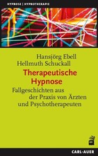 Therapeutische Hypnose | Fallgeschichten aus ...