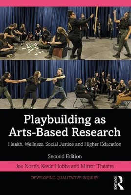 Playbuilding as Arts-Based Research - 9780367433628