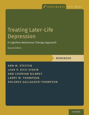 Treating Later-Life Depression by Ann M. Steffen