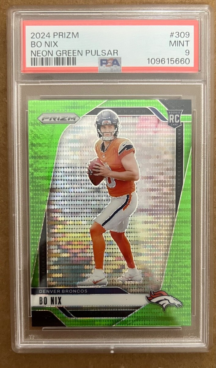 PSA 9 - 2024 Panini Prizm Neon Green Pulsar: Bo Nix 309 RC Rookie