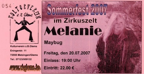 Melanie - Metzingen, 20 July 2007 [Germany] - Ticket Stub