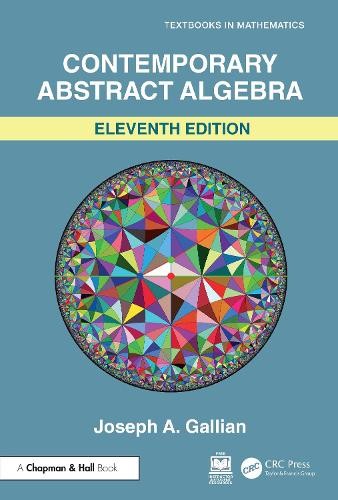 Contemporary Abstract Algebra by Joseph Gallian - 9781032778914