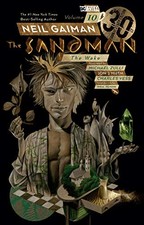 Sandman Vol. 10: The Wake 30th Anniversary Edition By Gaiman, Ne