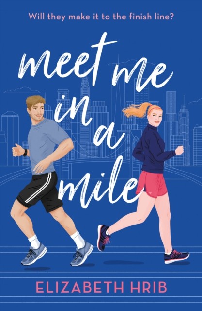 Meet Me In A Mile by Elizabeth Hrib PAPERBACK - Image 2