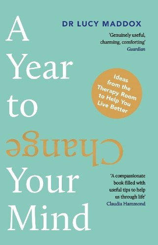A Year to Change Your Mind by Dr Lucy Maddox (Paperback Book) - Image 6
