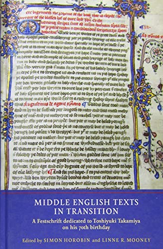 Middle English Texts in Transition: A Festschri, Horobin, Mooney^+