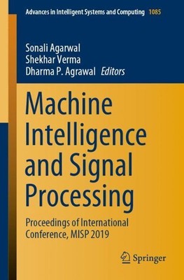 Machine Intelligence and Signal Processing: Proceedings of International Confere