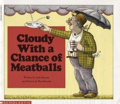CLOUDY WITH A CHANCE OF MEATBALLS By Judi Barrett & Ron Barrett **BRAND NEW**
