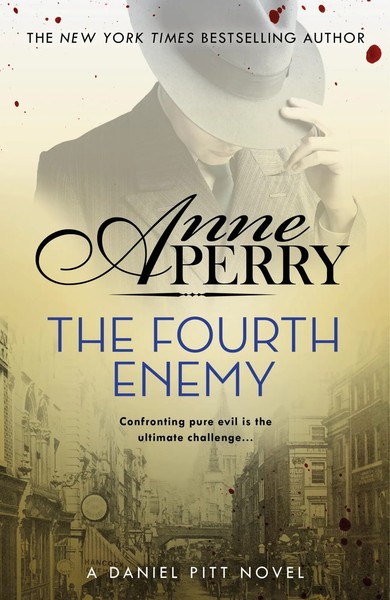 The Fourth Enemy (Daniel Pitt Mystery 6) | Anne Perry | Taschenbuch | 384 S.-image