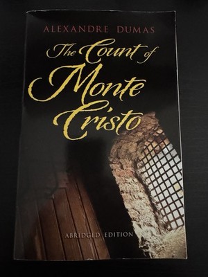 The Count of Monte Cristo: Abridged Edition by Alexander Dumas |Dover Edition