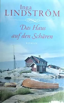 Das Haus auf den Schären, Inga Lindström