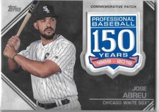 2019 Topps Series 1 BB 150th Anniv Manufactured Patches Jose Abreu White Sox