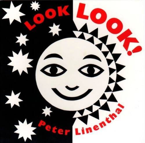Look, Look! - Board book By Linenthal, Peter - GOOD