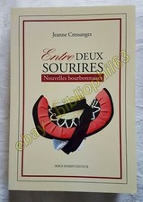 Jeanne Cressanges : Entre deux sourires - Nouvelles bourbonnaises