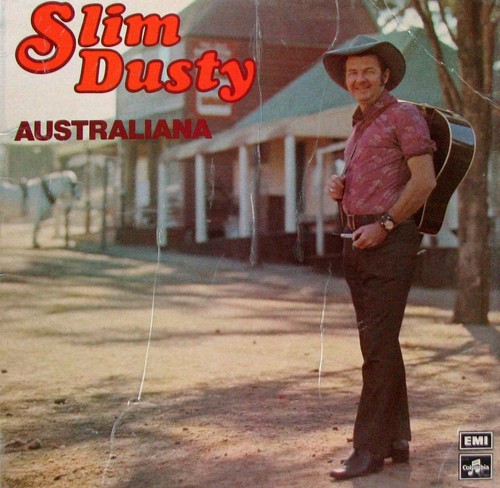 SLIM DUSTY Australiana LP SirH70