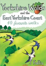 J Fallis Yorkshire Wolds and the East Yorkshire Coast (Paperback)