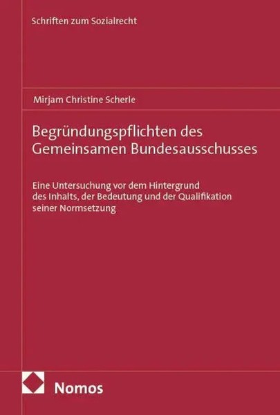 BegrüNdungspflichten Des Gemeinsamen Bundesausschusses | Scherle | Deutsch-image