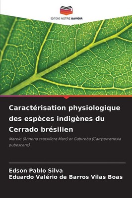 Edson Pablo Silva (u. a.) | Caractérisation physiologique des espèces...