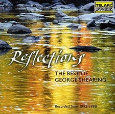 George Shearing - Reflections: The Best of George S... - George Shearing CD MDVG