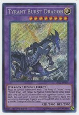 Yugioh Tyrant Burst Dragon DRI2-EN004 1st Edition